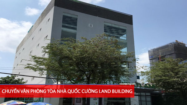 Chuyển văn phòng tòa nhà QUỐC CƯỜNG LAND BUILDING - Võ Văn Tần, Quận 3