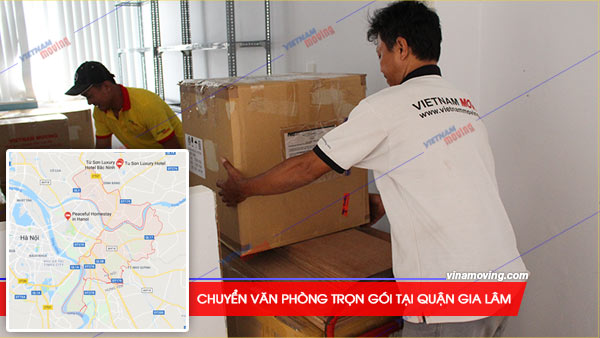 Dịch vụ chuyển văn phòng trọn gói tại Quận Gia Lâm, Hà Nội