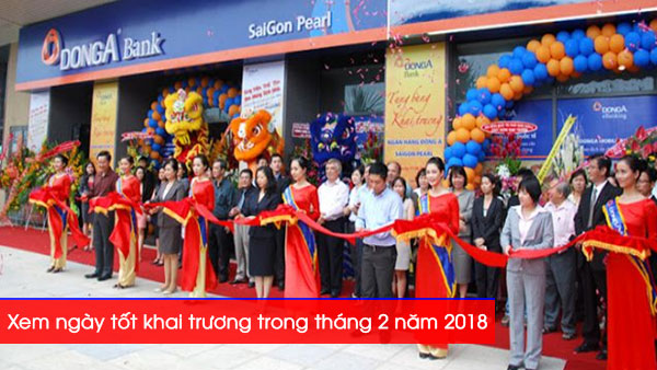 Xem ngày tốt khai trương tháng 2 năm 2018 có ý nghĩa thế nào?