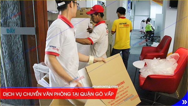 Dịch vụ chuyển văn phòng tại quận Gò Vấp, TPHCM
